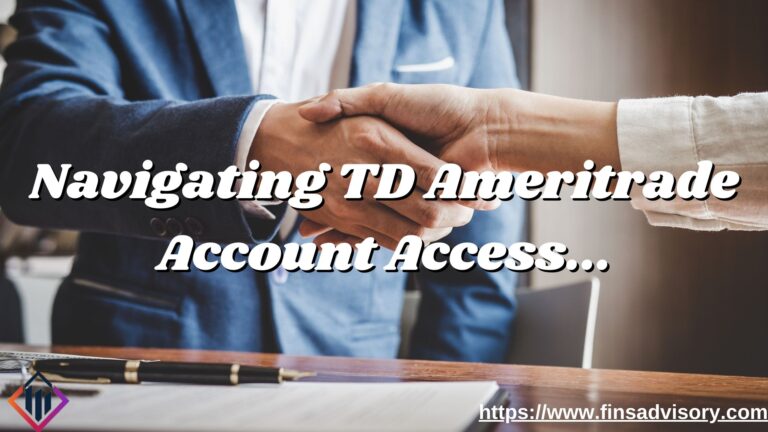 Navigating TD Ameritrade Account Access